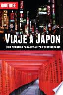 libro Viaje A Japón   Turismo Fácil Y Por Tu Cuenta